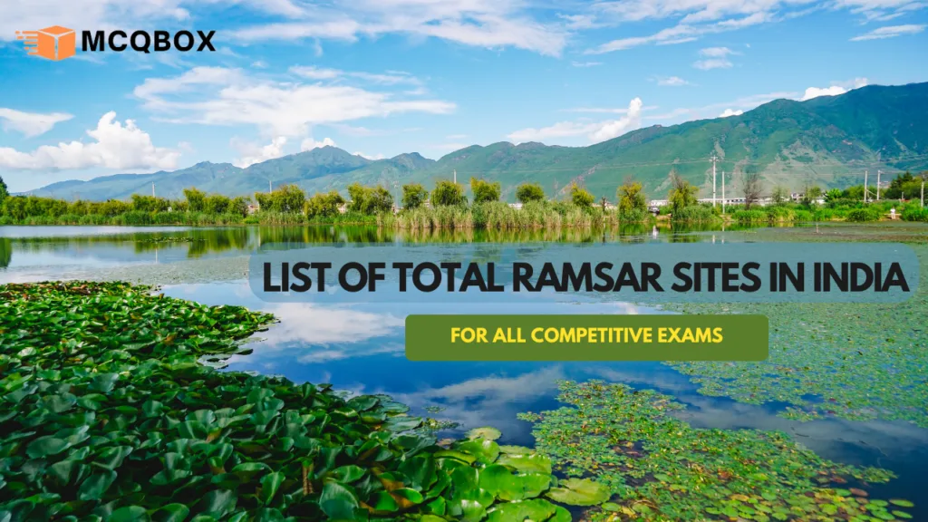 State-Wise List of total Ramsar Sites in India by MCQBOX