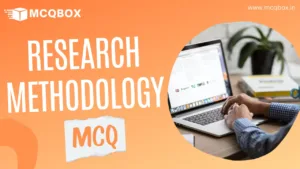 Research Methodology MCQ