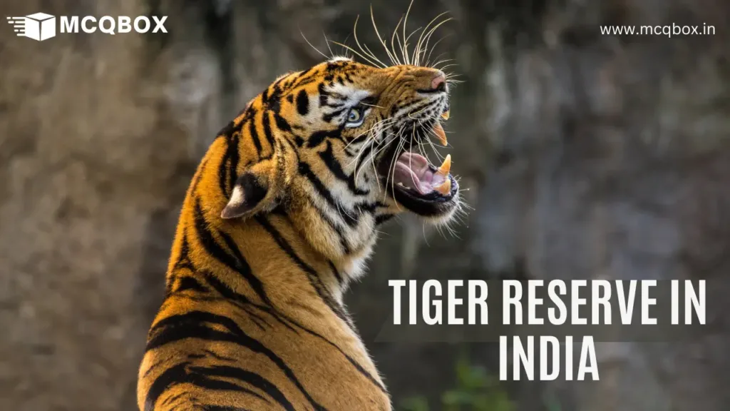 Total Tiger Reserve in India