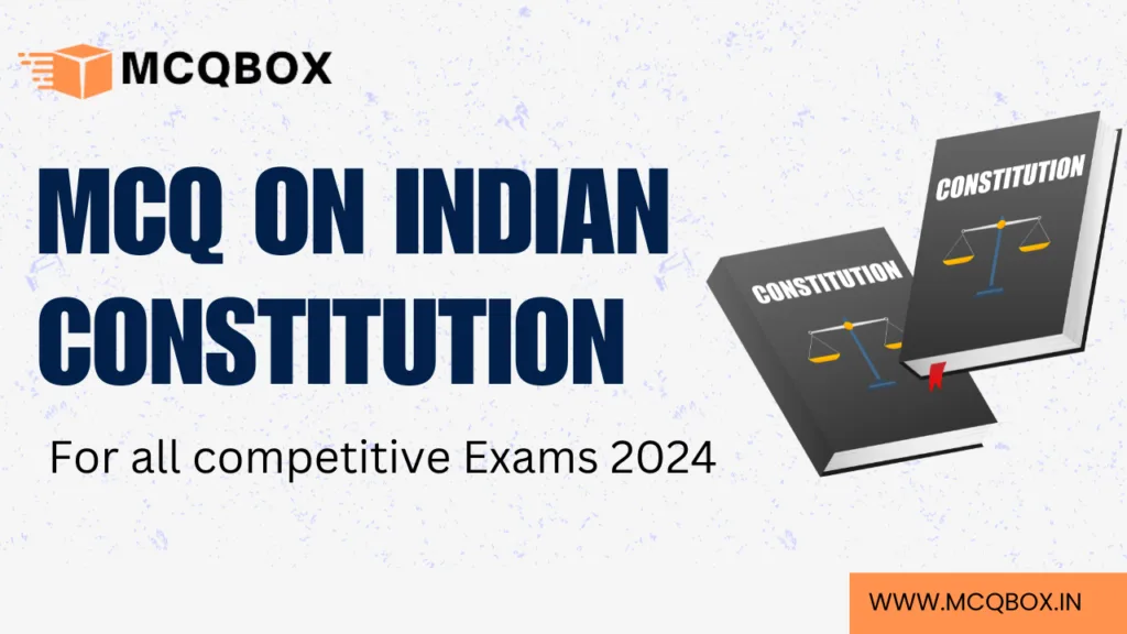 MCQ on Indian Constitution