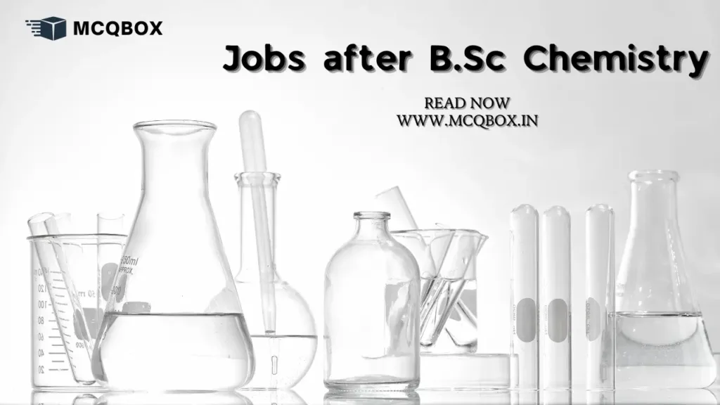 Jobs after BSc Chemistry