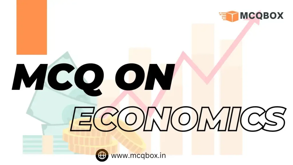 MCQ on Economy 