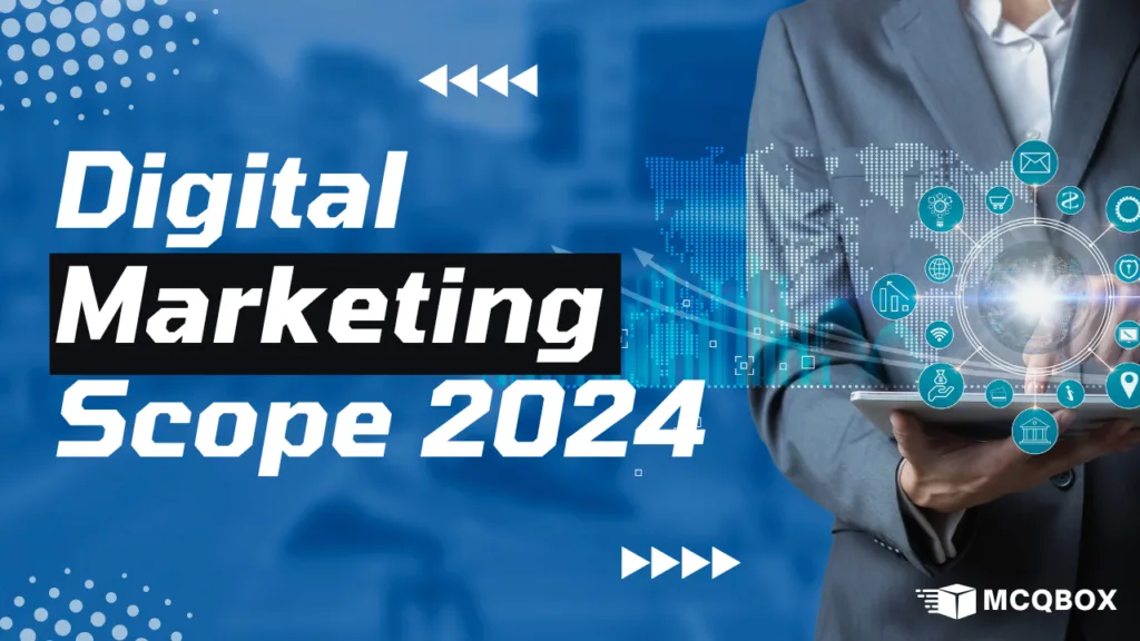 Scope of Digital Marketing