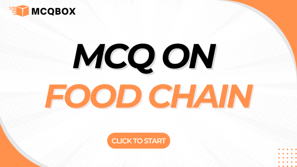 MCQ on Food Chain